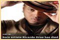 Ricardo Drue Cause of Death, Age, Biogrraphy, Wife, Child, Nationality, Net-Worth